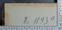 - (Cosman Werner Bibliothek), Von Hand: Signatur; 'Wi 1193 a.'. 