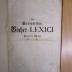 XIV 3855 1-4 3. Ex.: Allgemeines Europäisches Bücher-Lexicon (1742)