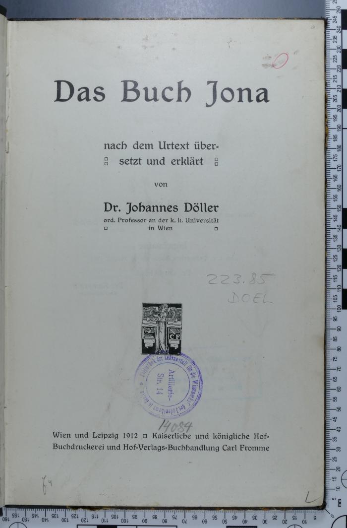 223.85 DOEL;Cb 87 ; ;: Das Buch Jona : nach dem Urtext übersetzt und erklärt  (1912)