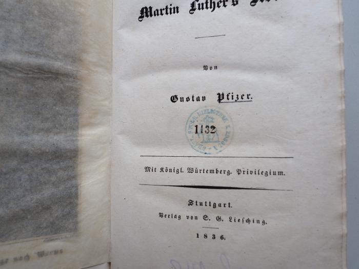 - (Gräfliche Stolberger Bibliothek zu Rossla), Stempel: Wappen, Name, Ortsangabe, Nummer; 'Gräfl. Stolb. Bibliothek z. Rossla
1132'. 