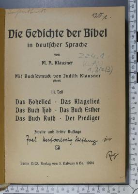 224.1 KLAU 1,3 (2/3) : Die Gedichte der Bibel in deutscher Sprache (Mit Buchschmuck von Judith Klausner) (1904)
