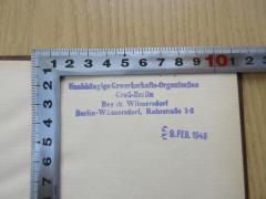 - (Unabhängige Gewerkschaftsorganisation), Stempel: Name, Ortsangabe; 'Unabhängige Gewerkschafts-Organisation Groß Berlin Bezirk Wilmersdorf Berlin-Wilmersdorf, Ruhrstraße 1-2
[Datum] '.  (Prototyp)