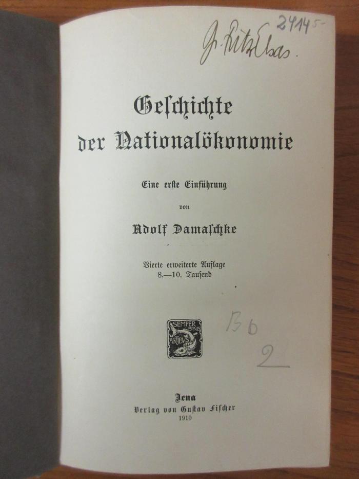 Bb 2 : Geschichte der Nationalökonomie : Eine erste Einführung (1910)