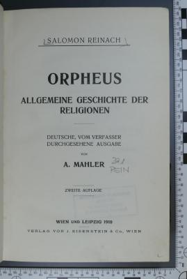 291 REIN : Orpheus : allgemeine Geschichte der Religionen  (1910)