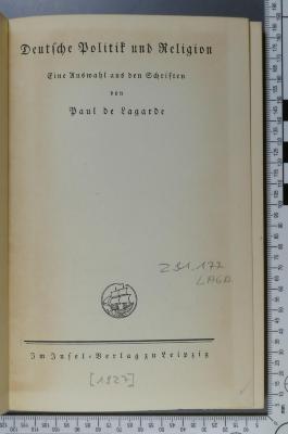 291.177 LAGA : Deutsche Politik und Religion : eine Auswahl aus den Schriften  ([1927])