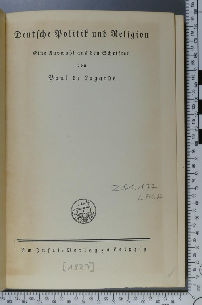 291.177 LAGA : Deutsche Politik und Religion : eine Auswahl aus den Schriften  ([1927])