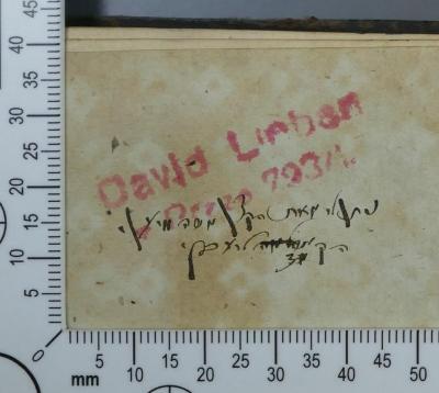 - (Lieben, David), Stempel: Exlibris; 'David Lieben
z [?] Praze 793/1 [?]'.  (Prototyp)