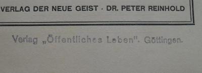 - (Verlag Öffentliches Leben ), Stempel: Name, Ortsangabe; 'Verlag 'Öffentliches Leben', Göttingen.'. 