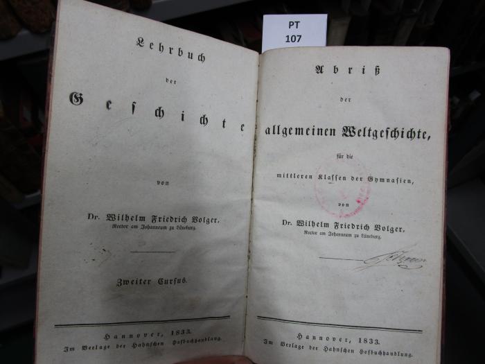  Abriß der allgemeinen Weltgeschichte, für die mittleren Klassen der Gymnasien (1833)