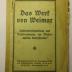 38/80/40960(5) : Das Werk von Weimar : 
Nationalversammlung und Reichsregierung am Wiederaufbau Deutschlands
 (1919)