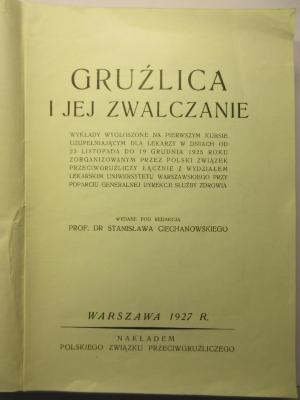 98/2023/41124 : Gruzlica I Jej Zwalczanie (1927)