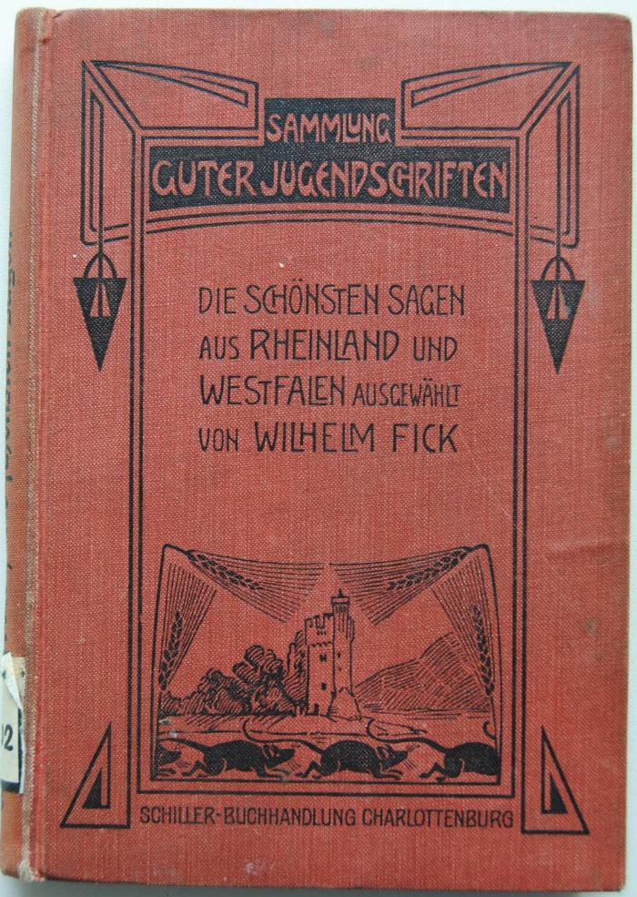 Z 3002 : Die schönsten Sagen aus Rheinland und Westfalen ([1909])