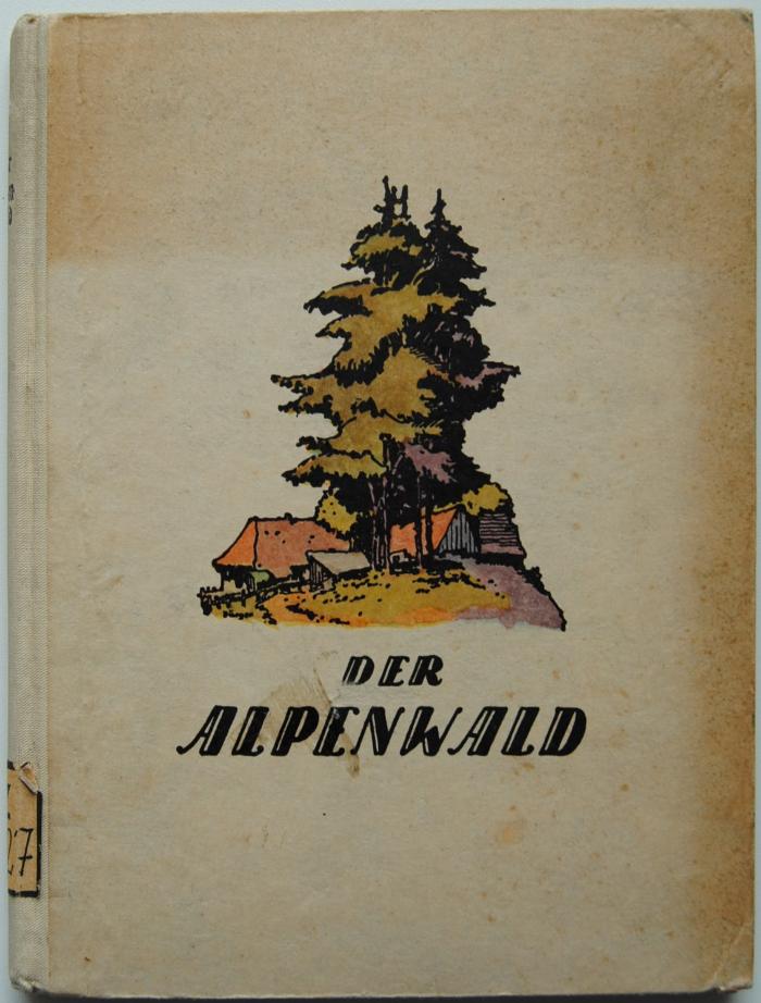 Z 4027 : Der Alpenwald ([1924])