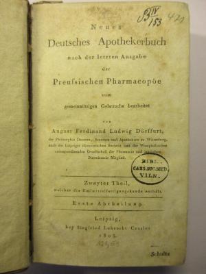  Neues Deutsches Apothekerbuch. Zweyter Theil, Erste Abtheilung (1803)