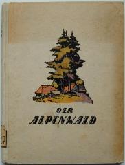 Z 4027 : Der Alpenwald ([1924])