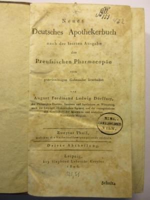 Neues Deutsches Apothekerbuch. Zweyter Theil, Dritte Abtheilung (1806)
