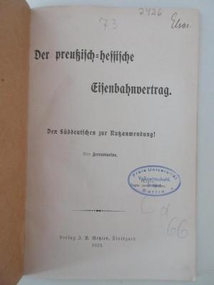 98/2021/41047 : Der preußisch-hessische Eisenbahnvertrag. Den Süddeutschen zur Neutzanwendung! (1901)