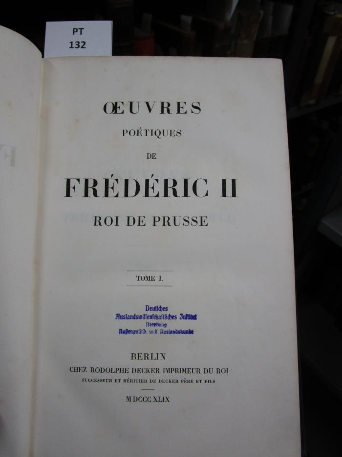 ;III ;D ;2246 f: Œuvres philosophiques de Frédéric II, roi de Prusse  (1849)