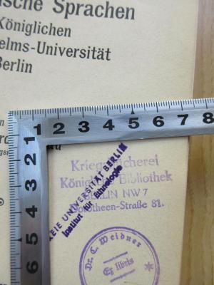 VIII 319 : Westasiatische Studien (1903);- (Kriegsbücherei Königliche Bibliothek Berlin;Königliche Bibliothek zu Berlin), Stempel: Berufsangabe/Titel/Branche, Ortsangabe; 'Kriegsbücherei
Königliche Bibliothek
Berlin NW 7
Dorotheen-Straße 81.'. 
