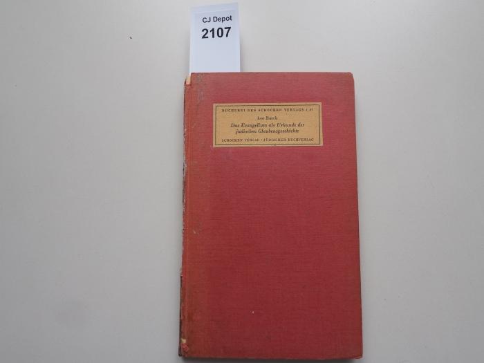  Das Evangelium als Urkunde der jüdischen Glaubensgeschichte. (1938)
