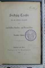 296.04 SECH : Sechzig Toaste : für alle festlichen Ereignisse des israelitischen Familien- und Vereinslebens (1892)