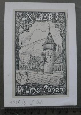 - (Cohen, Dr. Ernst), Etikett: Exlibris; 'EX LIBRIS Dr. Ernst Cohen.'. 