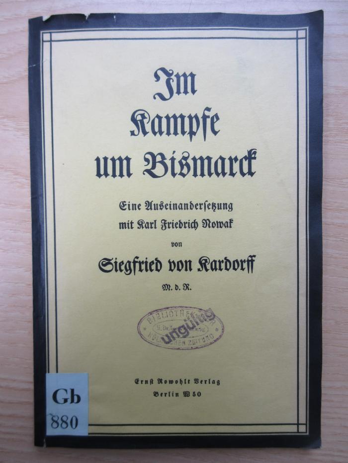 Gb 880 : Im Kampfe um Bismarck (1930)