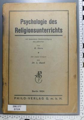 296.077 STER : Psychologie des Religionsunterrichts : mit besonderer Berücksichtigung des jüdischen  (1924)