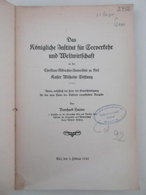 98/2022/41029 : Das Königliche Institut für Seeverkehr und Weltwirtschaft an der Christian-Albrechts-Universität zu Kiel : Kauser Wilhelm Stiftung (1918)