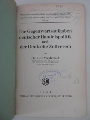 98/2021/41054 : Die Gegenwartsaufgaben deutscher Handelspolitik und der Deutsche Zollverein (1934)