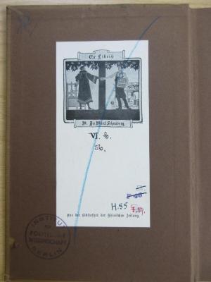 M 271 193 : Die heutige Sozialdemokratie. Eine kritische Wertung ihrer wissenschaftlichen Grundlagen und eine soziologische Untersuchung ihrer praktischen Parteigestaltung. (1906);- (Bibliothek der Kölnischen Zeitung), Etikett: Abbildung; 'Ex Libris
M. Du Mont-Schauberg
Aus der Bibliothek der Kölnischen Zeitung.
VI. b.
56.
H. 55
52. (durchgestichen)
F 46 (durchgestichen)
F. 27. (durchgestichen)'.  (Prototyp)