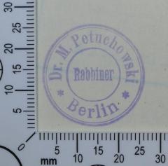 - (Petuchowski, Marcus), Stempel: Exlibris, Name; 'Dr. M. Petuchowski
Rabbiner
Berlin'.  (Prototyp)