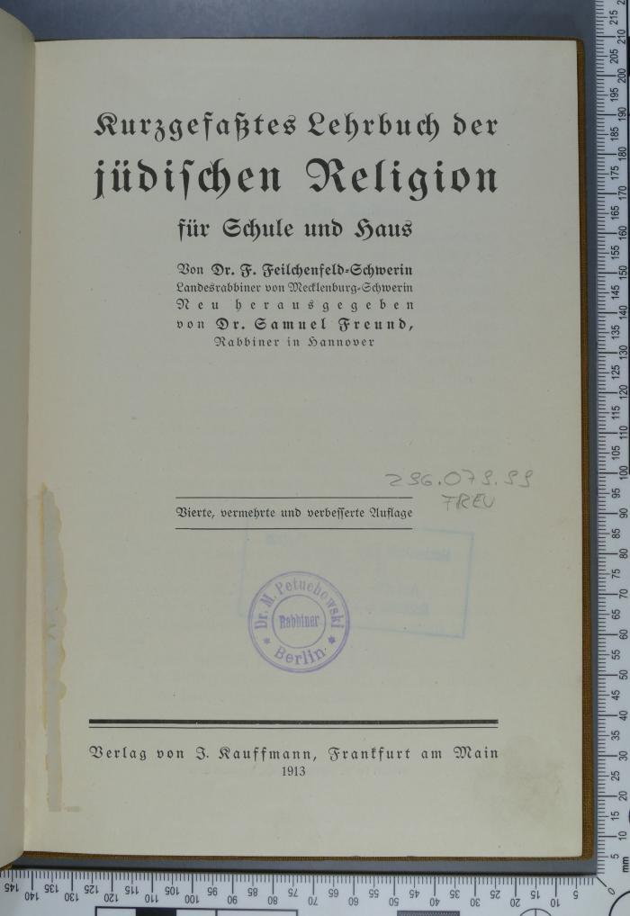 296.079.99 FREU : Kurzgefaßtes Lehrbuch der jüdischen Religion für Schule und Haus (1913)