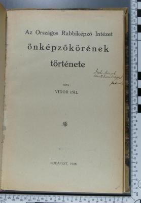 296.082 BACH : Az Országos Rabbiképzö Intézet önképzökörének története  (1928)