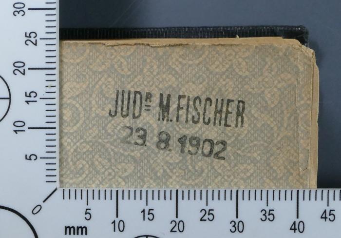 - (Fischer, Markus), Stempel: Exlibris, Name; 'JUDr M. Fischer
23.8.1902'.  (Prototyp)