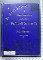 296.081 JELL : Dr. Adolf Jellinek : Lichtstrahlen aus den Reden Dr. Adolf Jellinek's  (1891)