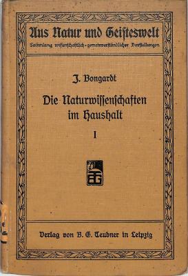 O 3132 : Die Naturwissenschaften im Haushalt. 1. Teil: Wie sorgt die Hausfrau für die Gesundheit der Familie? (1906)
