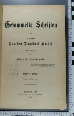 296.081 HIRS 1,3 (2) : Gesammelte Schriften von Rabbiner Samson Raphael Hirsch (1921)