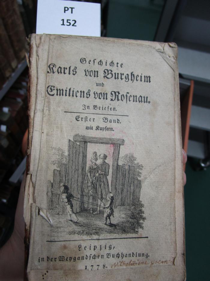  Geschichte Karls von Burgheim und Emiliens von Rosenau: In Briefen. (1778)