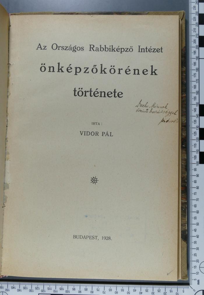 296.082 BACH : Az Országos Rabbiképzö Intézet önképzökörének története  (1928)