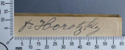 - (Horetzky), Von Hand: Exlibris, Name; 'Dr. Horetzky'. 