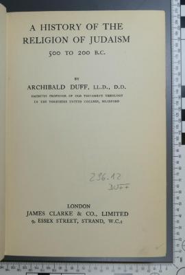 296.12 DUFF : A history of the religion of Judaism : 500 to 200 b. C. ([ca. 1900])