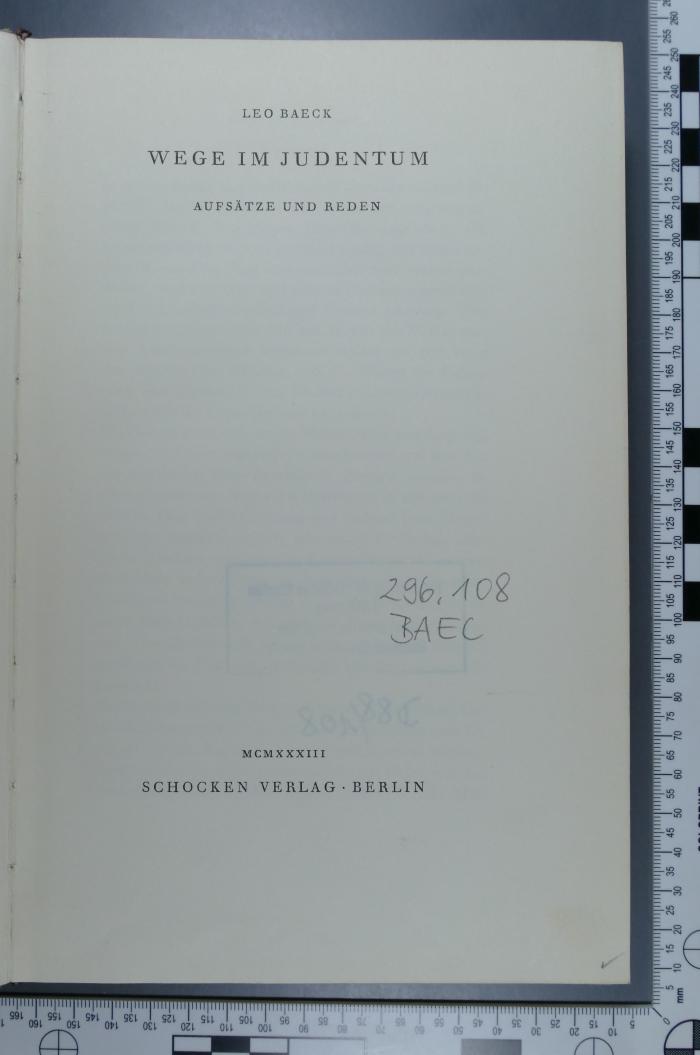 296.108 BAEC : Wege im Judentum : Aufsätze und Reden  (1933)