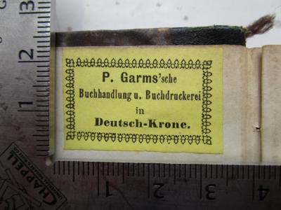  Geschichte des Deutsch-Croner Kreises (1867);- (P. Garms'sche Buchhandlung (Deutsch Krone)), Etikett: Buchhändler, Name, Berufsangabe/Titel/Branche, Ortsangabe; 'P. Garms'sche Buchhandlung u. Buchdruckerei in Deutsch-Krone'.  (Prototyp)