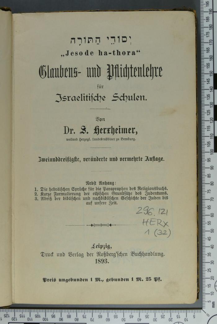 296.121 HERX 1(32) : Glaubens- und Pflichtenlehre für Israelitische Schulen : nebst Anhang  (1893)