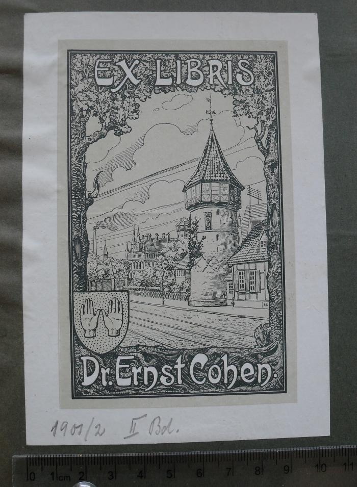 - (Cohen, Dr. Ernst), Etikett: Exlibris; 'EX LIBRIS Dr. Ernst Cohen.'. 