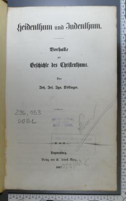 296.133 DOEL : Heidenthum und Judenthum : Vorhalle zur Geschichte des Christenthums  (1857)