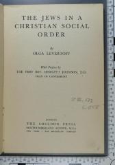296.133 LEVE : The jews in a christian social order  (1942)