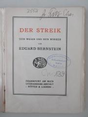 98/2021/41087 : Der Streik : Sein Wesen und sein Wirken (1906)