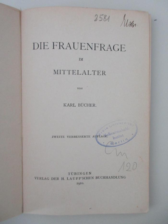 4 D 267<2a> : Die Frauenfrage im Mittelalter (1910)